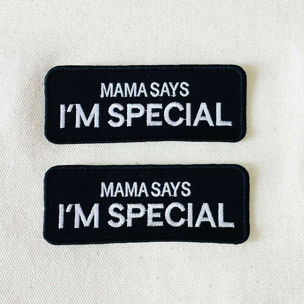 Mama Says I'm Special Patchdog Id Tag Patches