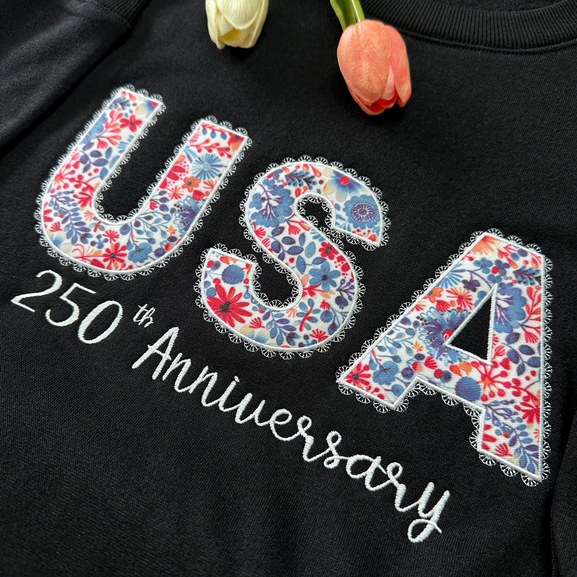 America Anniversary 250th Floral Embroidered Sweatshirt