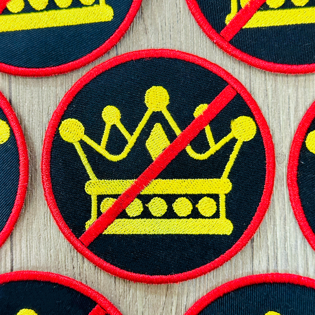 No Kings Full Embroidered Patch