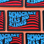 Democracy Has No Kings Full Embroidered Patch