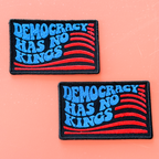 Democracy Has No Kings Full Embroidered Patch